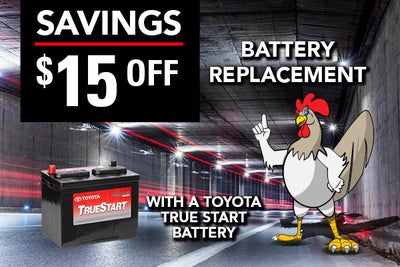 $15 OFF BATTERY REPLACEMENT